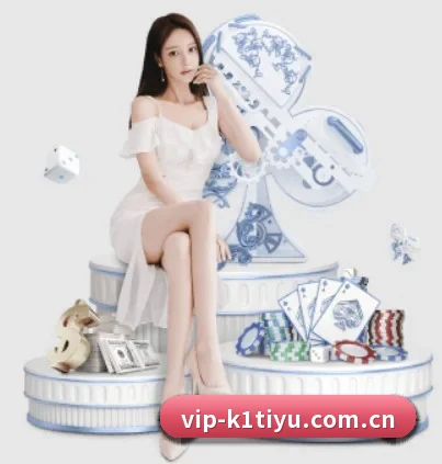 k1体育官网入口围绕看球场景设计的核心服务